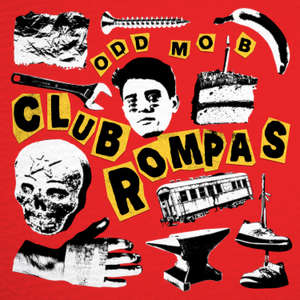 Club Rompas -  Odd Mob