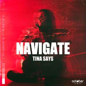 Navigate -  Tina Says