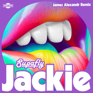 Jackie (James Alexandr Remix) -  Supafly