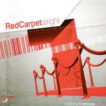 Alright -  Red Carpet