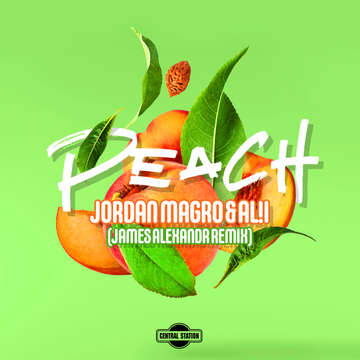 Peach (James Alexandr Remix) -  Jordan Magro & AL!i 