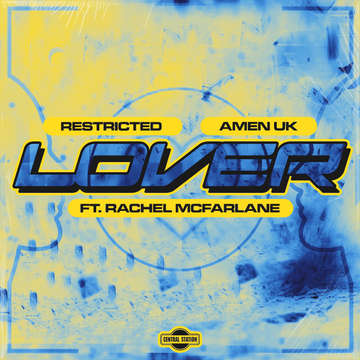 Lover (feat. Rachel McFarlane) -  Restricted, Amen UK