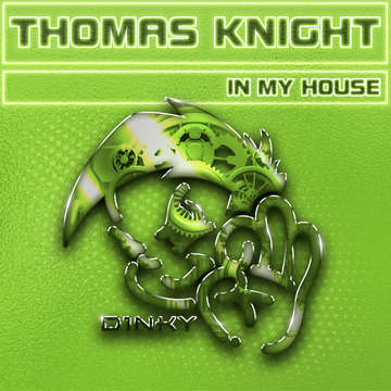 In My House -  Thomas Knight