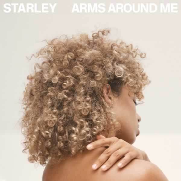 Arms Around Me  -  Starley