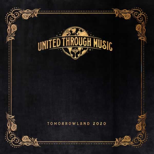 Tomorrowland 2020 - United Through Music 