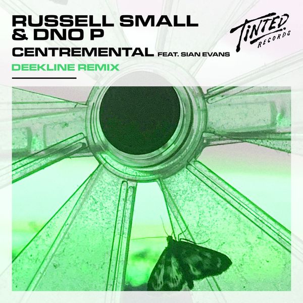 Centremental feat. Sian Evans (Deekline Remix) -  Russell Small & DNO P
