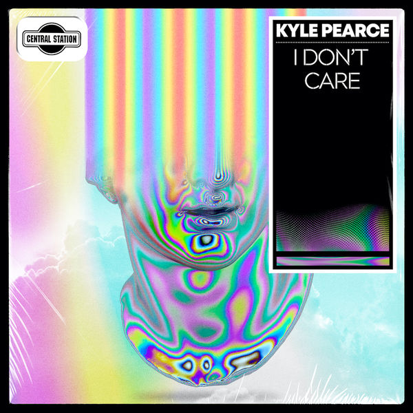 I Don't Care -  Kyle Pearce