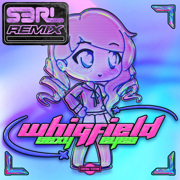 Sexy Eyes (S3rl Remix) -  Whigfield