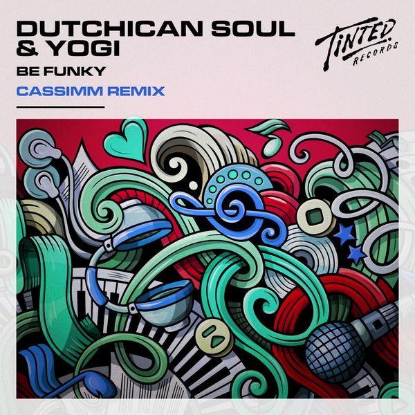 Be Funky (CASSIMM Remix) -  Dutchican Soul & Yogi
