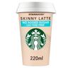 Starbucks Chilled Cup Skinny Latte 220ml