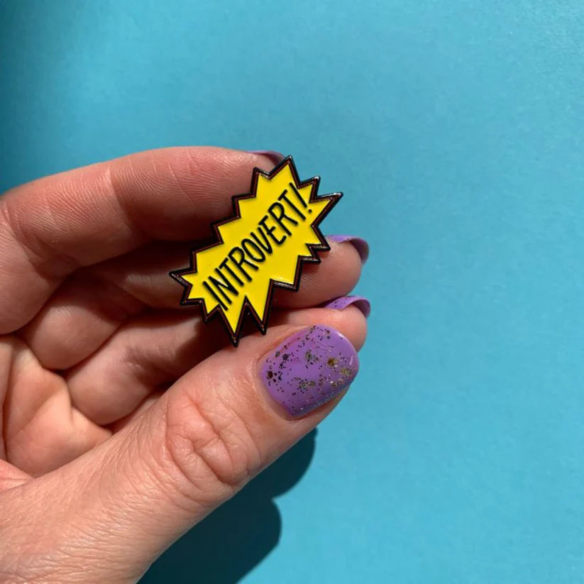 INZAVY The "Introvert!" Statement Pin Brooch