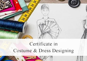 certificate in Costume & Dress Designing