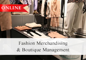 certificate in Fashion Merchandising & Boutique Management