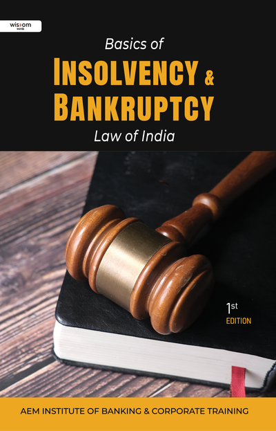 Basics of Insolvency and Bankruptcy Law of India book cover