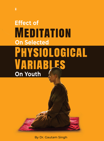Effect Of Meditation On Selected Physiological Variables On Youth