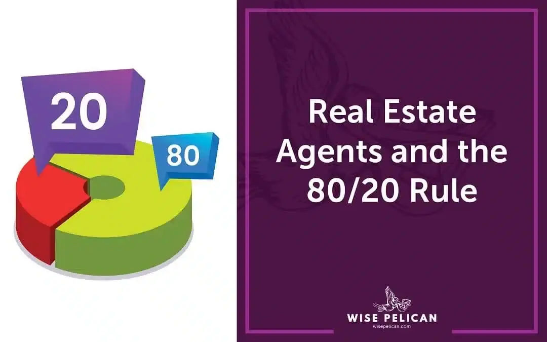 80/20 Rule in Real Estate: Strategic Focus for Success