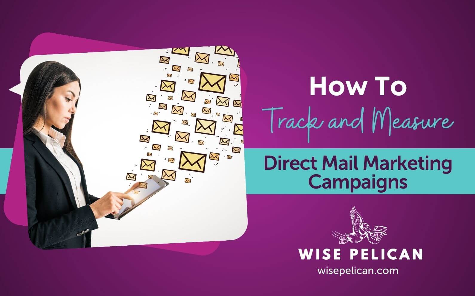 Measure Your Direct Mail Marketing: Success Metrics, Formulas, and More