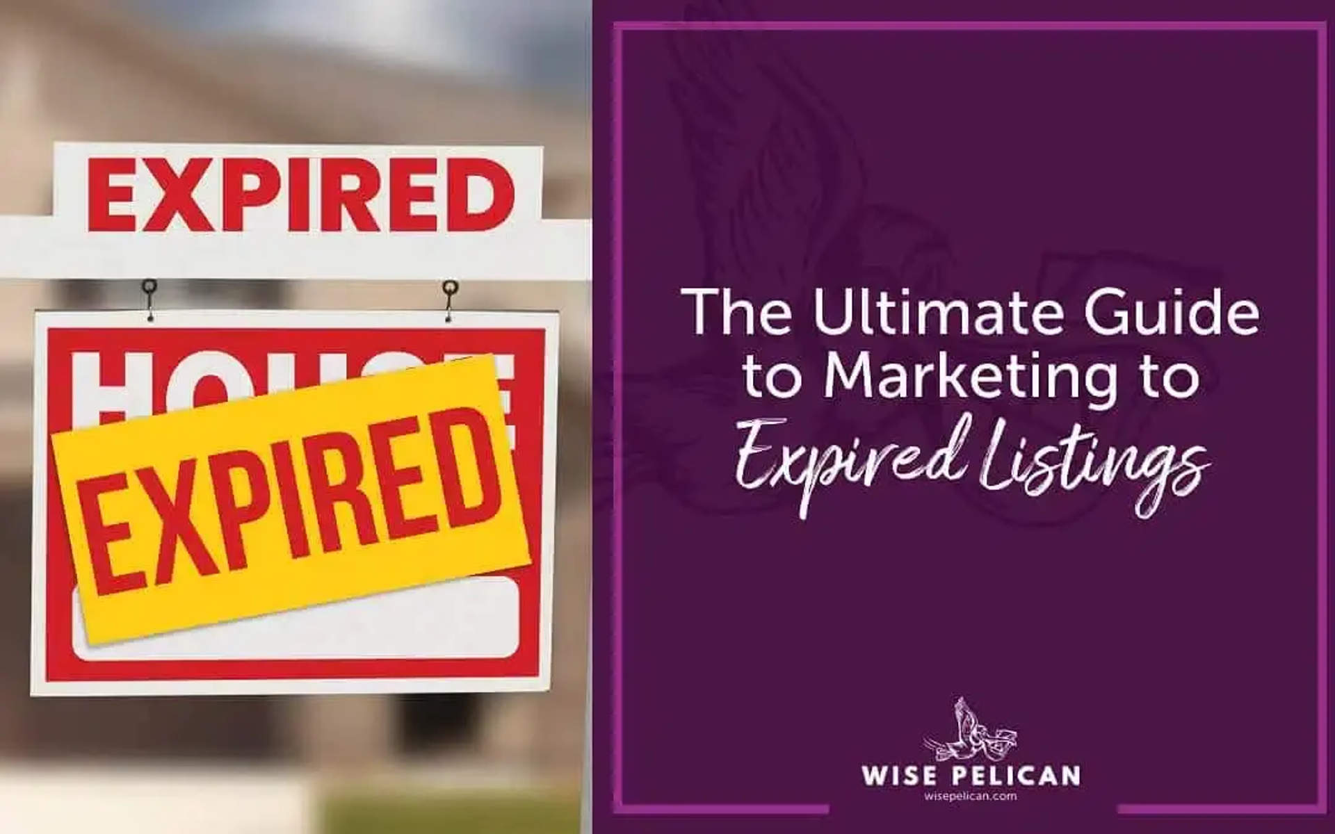 Learn How to Close the Deal on Expired Listings