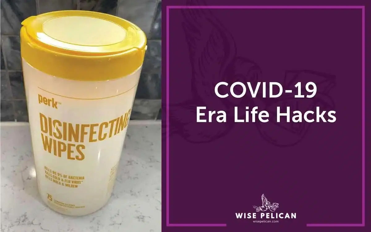 Protect Against COVID With These Hacks