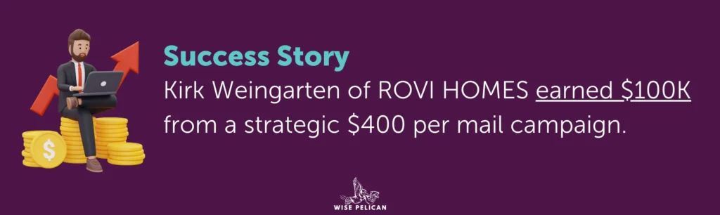 Success story about real estate direct mail marketing