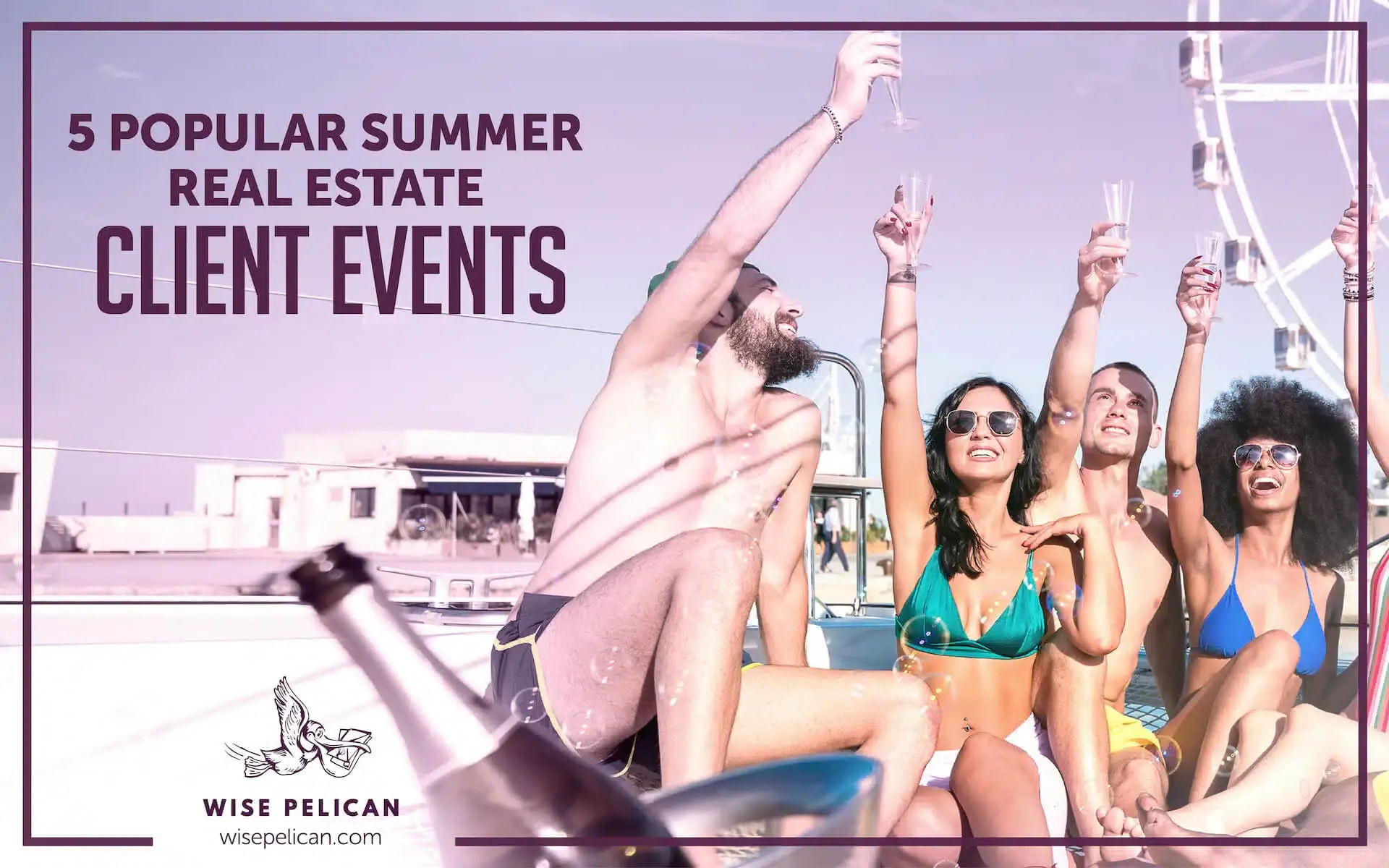 Unique Client Appreciation Event Ideas for REALTORS
