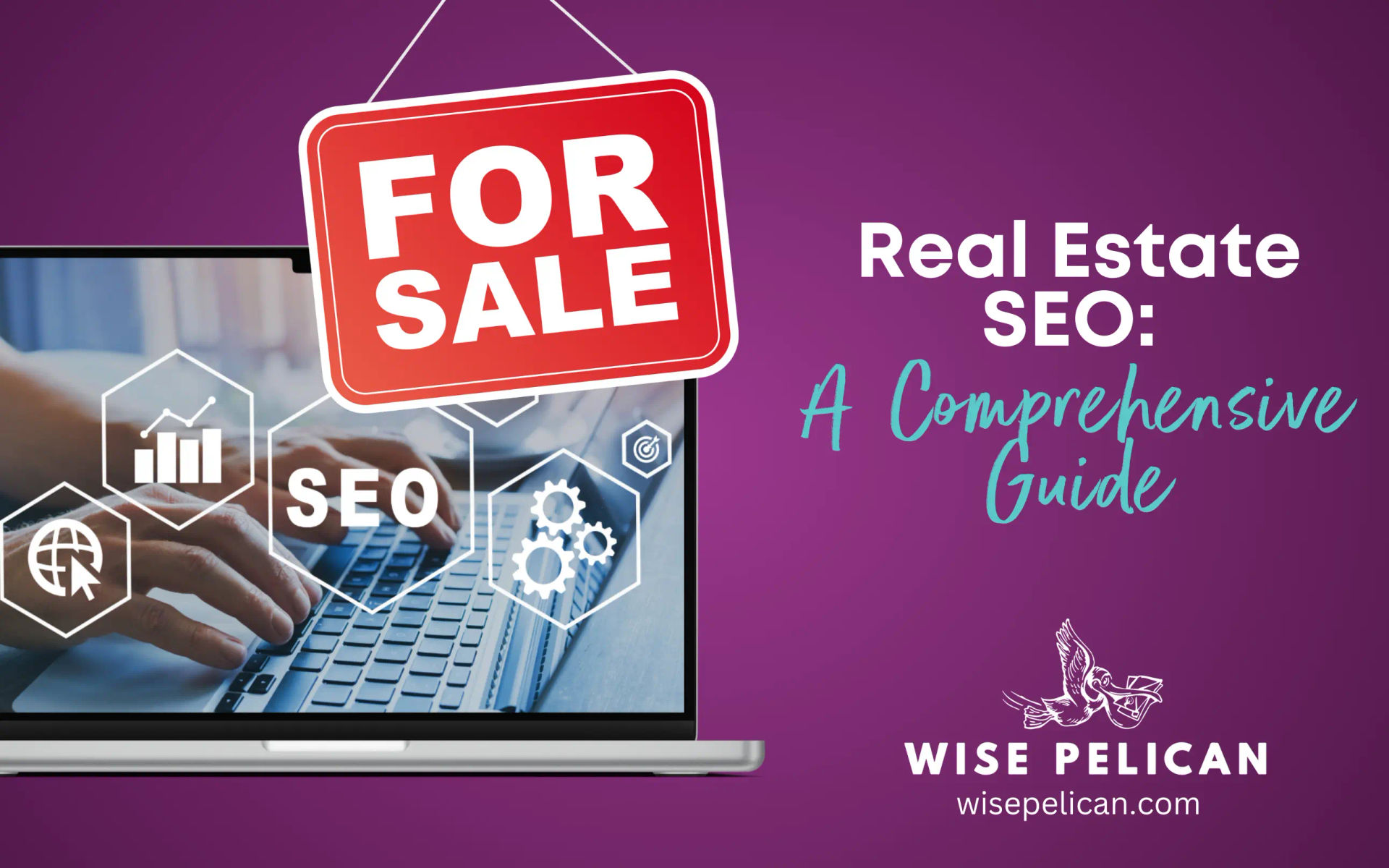 Master The Essentials of SEO for Real Estate