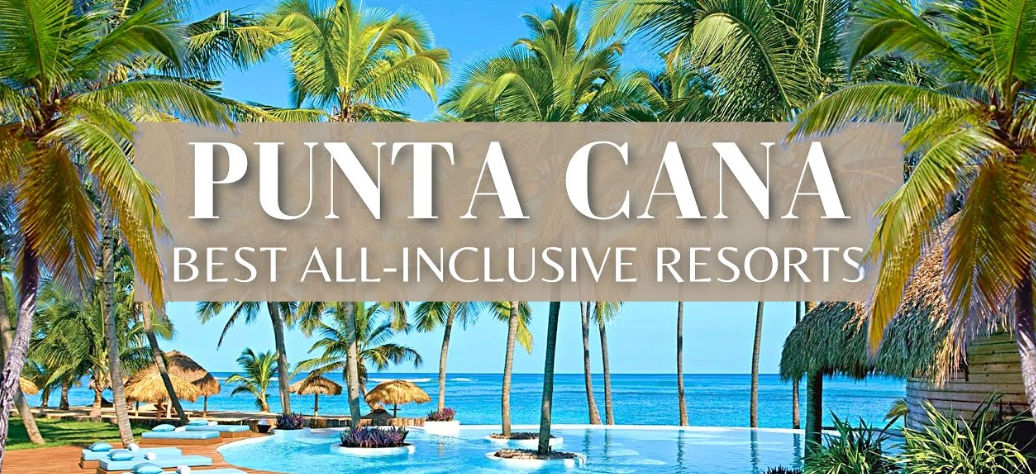 Punta Cana All Inclusive