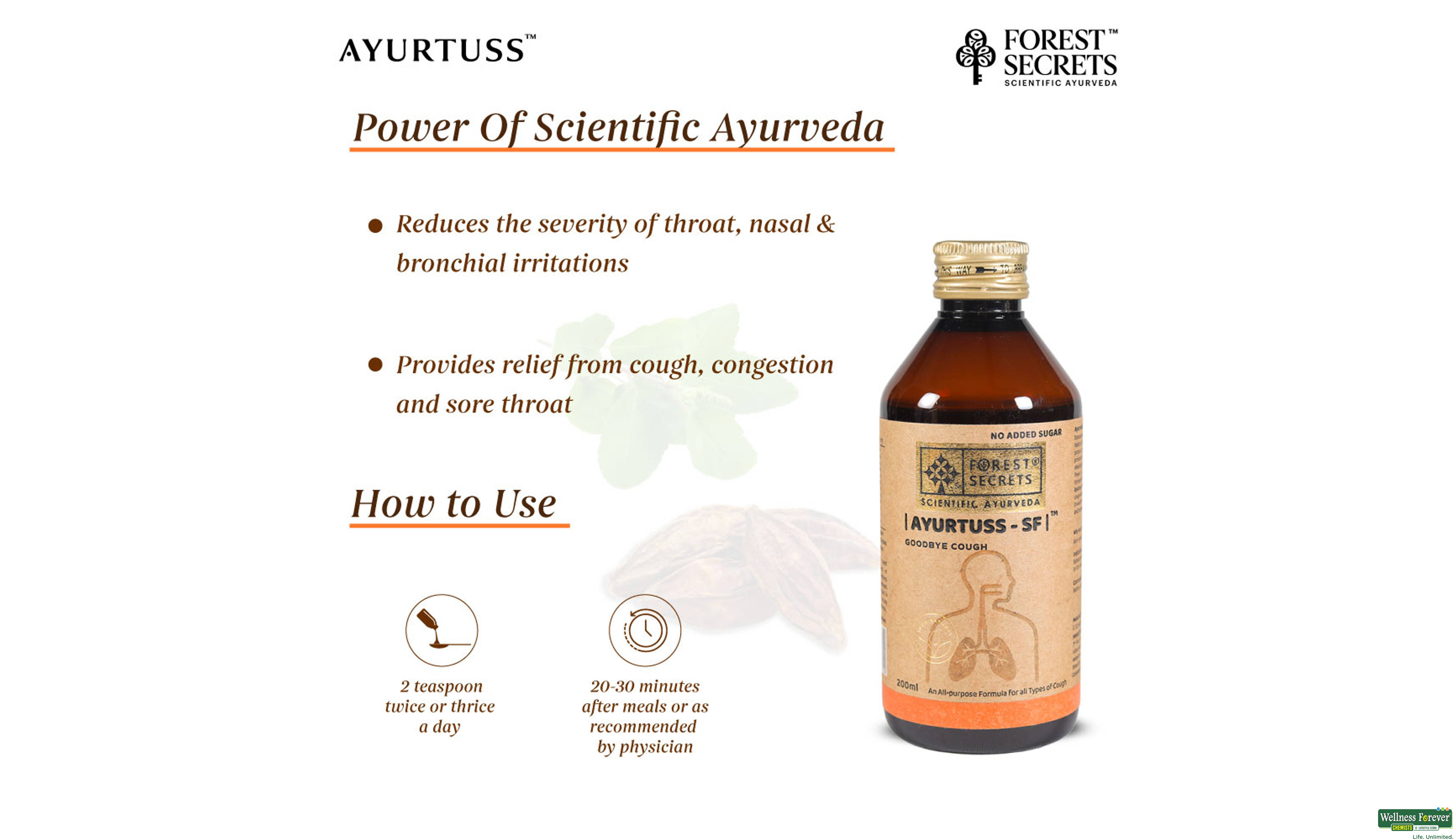 AYURTUSS-SF SYP 200ML- 3, 200ML, Sugar-free formulation, ideal for diabetics
Provides relief from both productive and non-productive coughs
Soothes the throat and relieves irritation
Made with natural herbal ingredients