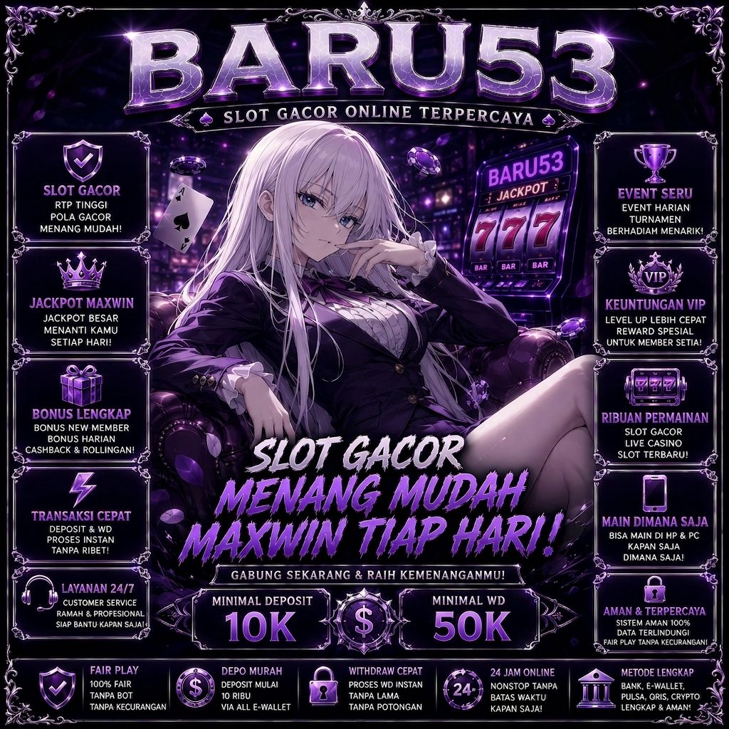 BARU53 : Tempat Bermain Daring Paling Dicari Player