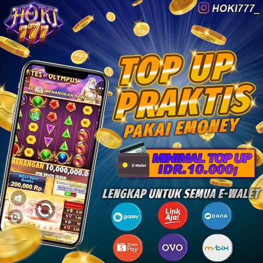 TOP UP PRAKTIS DI HOKI777