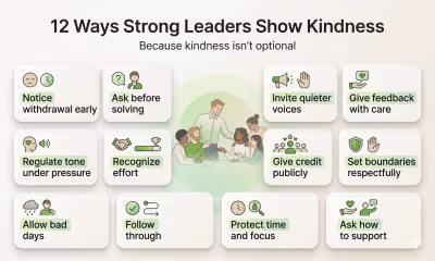 12 Ways Strong Leaders Show Kindness (Because It’s Not Optional)