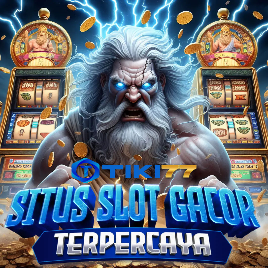 TIKI77 | Rekomendasi Portal Situs Resmi Slot77 Tiki 77 Link Login Slot Gacor Terbaik