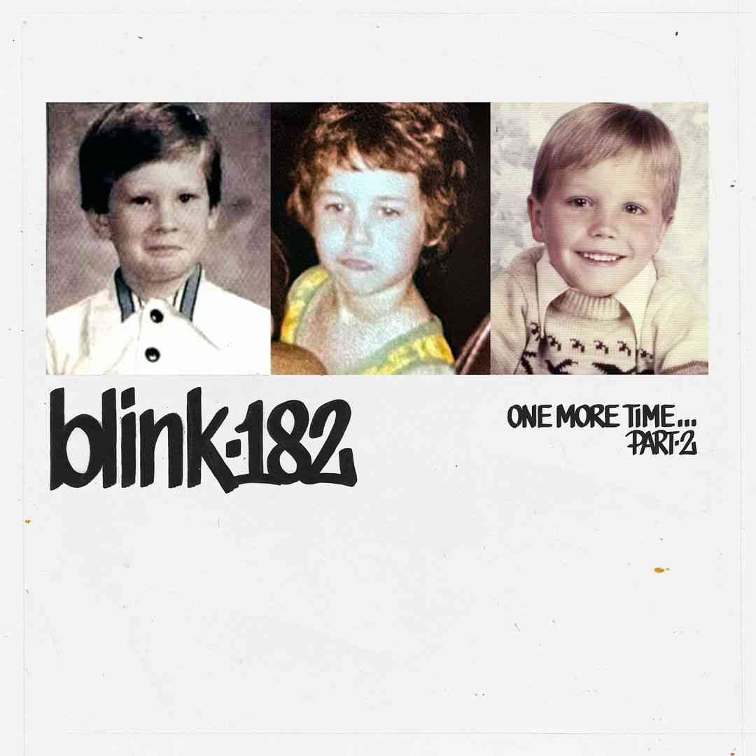 Blink-182 Extends the Party with "One More Time... Part 2"