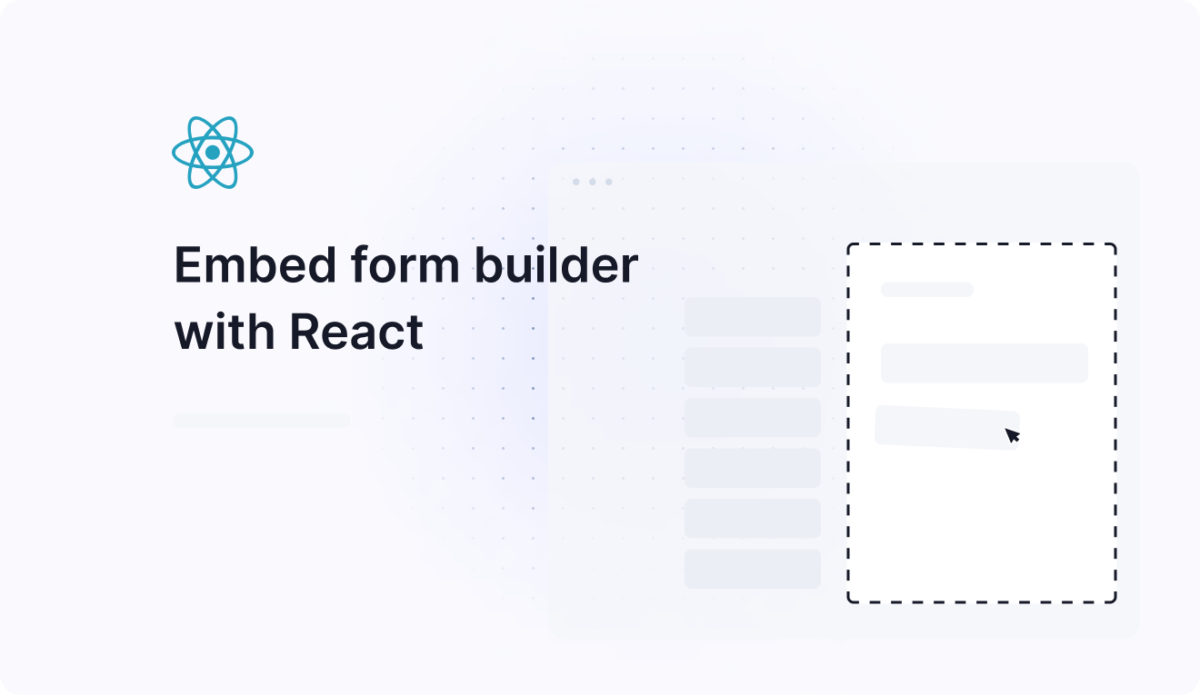 Embed form builder with React