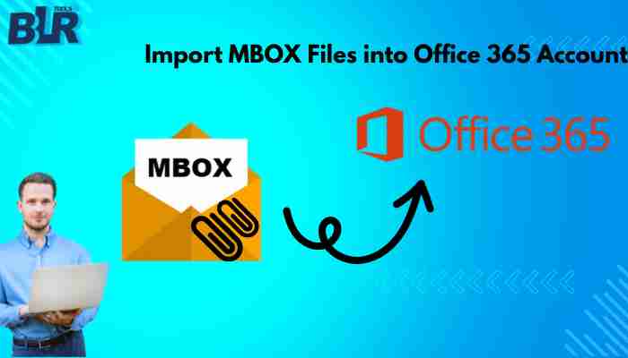 Free Ways to Import MBOX Files into Office 365 Account