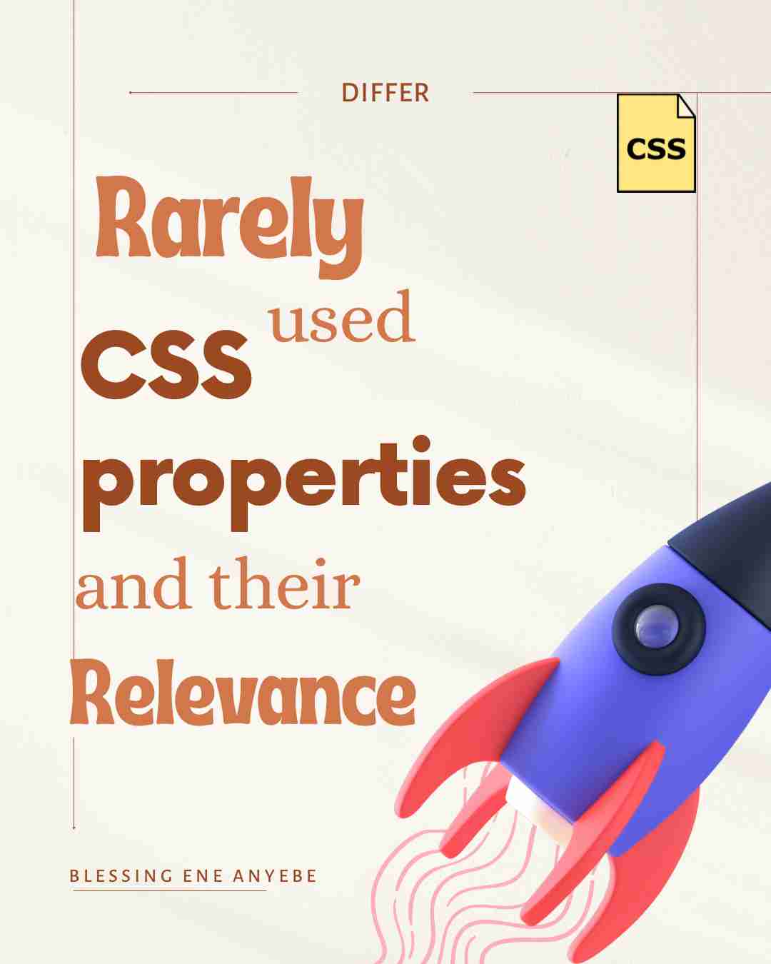 Rarely Used CSS Properties and Their Relevance