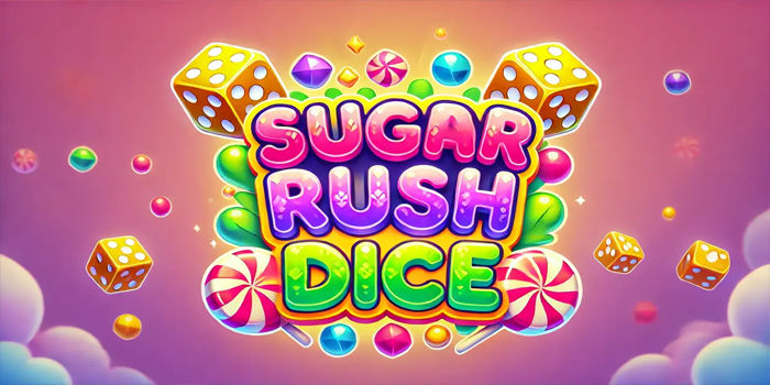 Cara Pemain Pro Sugar Rush Dice Raih Cuan Konsisten