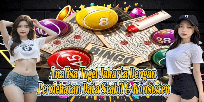 Analisa Togel Jakarta Dengan Pendekatan Data Stabil & Konsisten