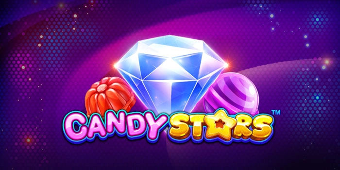 Cara Cepat Upgrade Profit di Slot Candy Stars Tanpa Banyak Spin