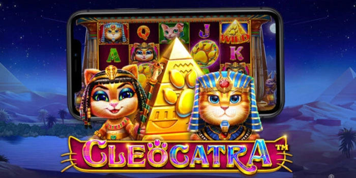Cara Konsisten Raih Big Win di Slot Cleocatra