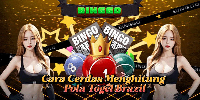 Cara Cerdas Menghitung Pola Togel Brazil