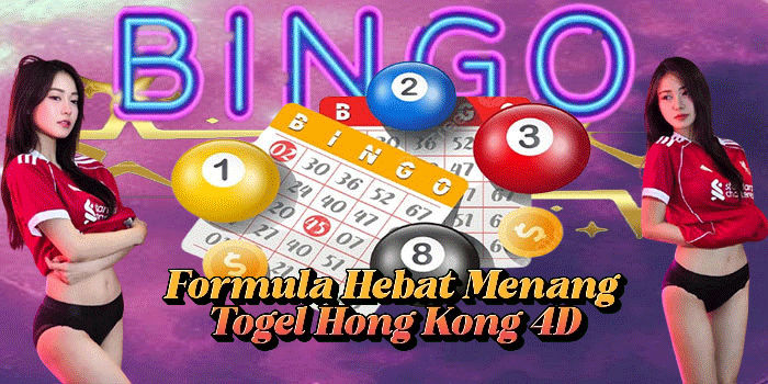 Formula Hebat Menang Togel Hong Kong 4D