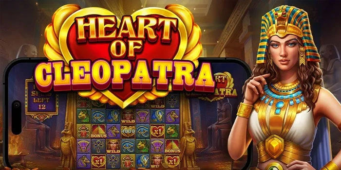 Gelombang Mega Payout di Slot Heart Of Cleopatra