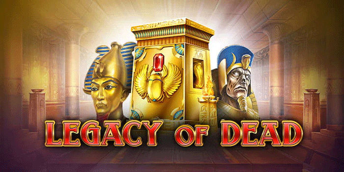 Metode Rahasia Menang Cepat di Slot Legacy of Dead