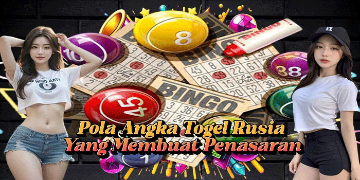 Pola Angka Togel Rusia Yang Membuat Penasaran