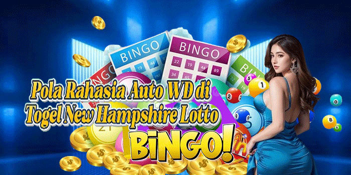 Pola Rahasia Auto WD di Togel New Hampshire Lotto
