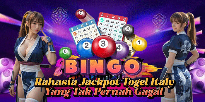 Rahasia Jackpot Togel Italy Yang Tak Pernah Gagal