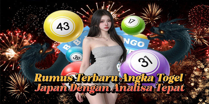 Rumus Terbaru Angka Togel Japan Dengan Analisa Tepat