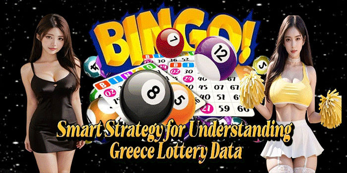 Smart Strategy for Understanding Greece Lottery Data
