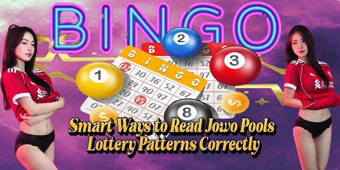 Smart Ways to Read Jowo Pools Lottery Patterns Correctly